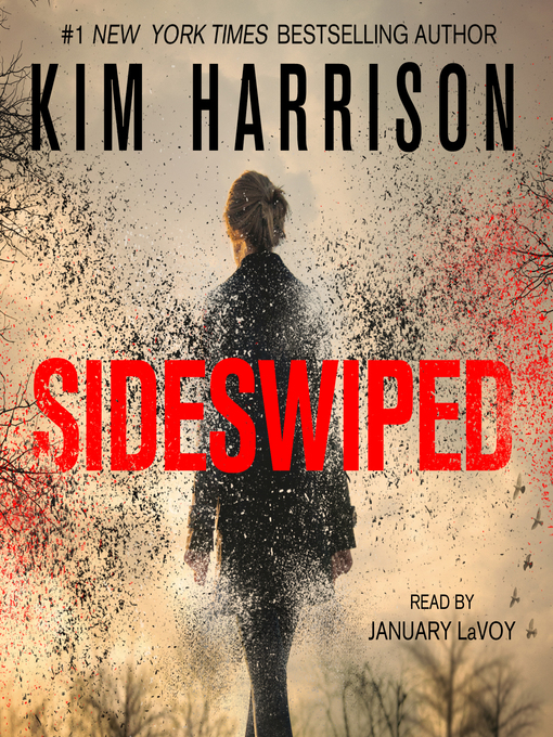 Title details for Sideswiped by Kim Harrison - Available